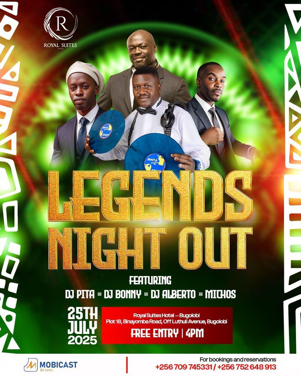 MobicastMedia's tweet image. 📢 Join us for a memorable Legends Night Out this evening at @RoyalSuitesKla – Bugolobi!
🗓 When: 25th July 2025
🕓 Time: 4 PM Till Late - Entry is Free
🎧 Featuring: DJs Pita, Bonny, Alberto (The Legend), & Michos
📍 Location: @RoyalSuitesKla Plot 18–20, Binayomba Road, near…