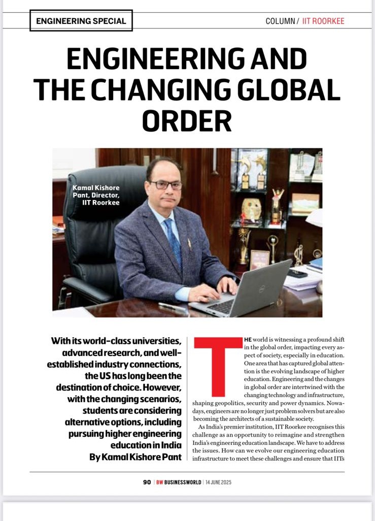 iitroorkee's tweet image. Featured in BW Businessworld | June 2025
Prof. Kamal Kishore Pant, Director, IIT Roorkee, shares insights on how engineering education must evolve to meet the changing global order.
From cutting-edge research to industry-academia synergy — IITR is driving the future. #IITRoorkee