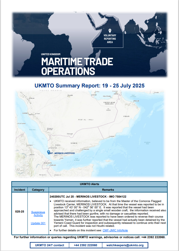 UK_MTO's tweet image. UKMTO SUMMARY REPORT: 19-25 JULY 2025
Click here to view the full report⤵️
ukmto.org/ukmto-products…
#MaritimeSecurity #MarSec