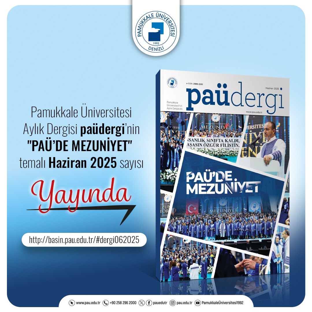 Pamukkale Üniversitesi Aylık Dergisi #paüdergi’nin “PAÜ’DE MEZUNİYET” temalı Haziran 2025 sayısı YAYINDA! 🗞️📰

Ulaşmak için 👉 basin.pau.edu.tr/#dflip-dergi06…