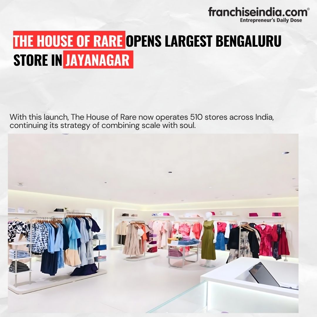 The House of Rare Opens Largest Bengaluru Store in Jayanagar

With this launch, The House of Rare now operates 510 stores across India, continuing its strategy of combining scale with soul.

#TheHouseOfRare #BengaluruStore #JayanagarLaunch #RetailExpansion