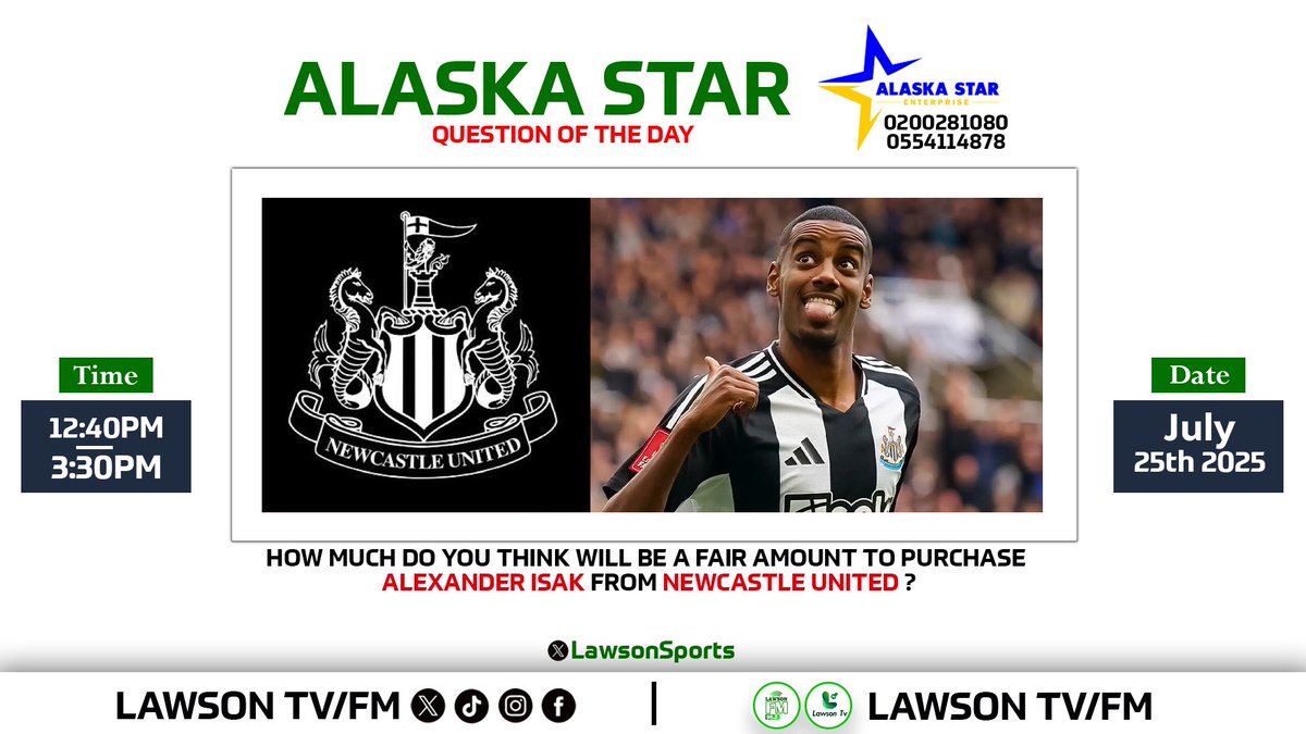 LAWSONSPORTS_'s tweet image. QUESTION OF THE DAY!!
HOW MUCH DO YOU THINK WILL BE A FAIR AMOUNT TO PURCHASE ALEXANDER ISAK FROM NEWCASTLE UNITED?🤔
COMMENT WITH THE HASHTAG #LawsonSports FOR VALIDITY.🔥🔥🔥