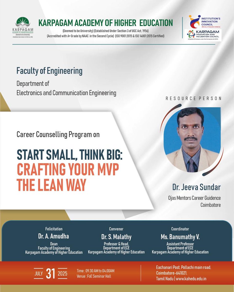wekaheians's tweet image. Aspiring innovators! The ECE Dept. at KAHE is hosting a Career Counselling program: "Start Small, Think Big: Crafting your MVP the Lean Way" on July 31st (9:30 AM - 4 PM)! Dr. Jeeva Sundar from Ojas Mentors will share real-world Entrepreneurship insights. Don't miss out!