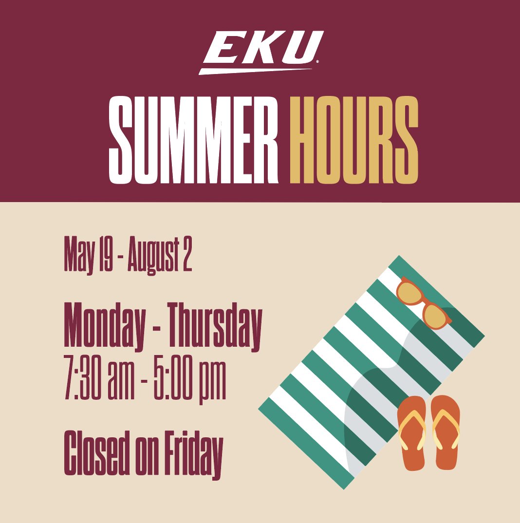 EKUCJS's tweet image. EKU is closed today for our Summer Schedule :)