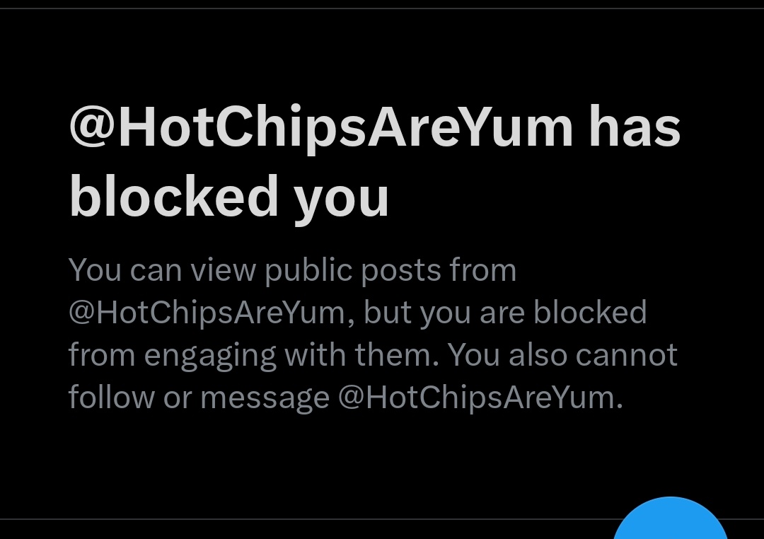 SarcasticGid's tweet image. Shoutout to @HotChipsAreYum for blocking me, my first official badge of honor 🥇
Thank you for confirming I’m saying something worth noticing.
Guess the chips weren’t the only thing that couldn’t handle the heat. 🔥😉
#BlockedAndProud #TwitterDrama #TruthHurts #TrendingNow…