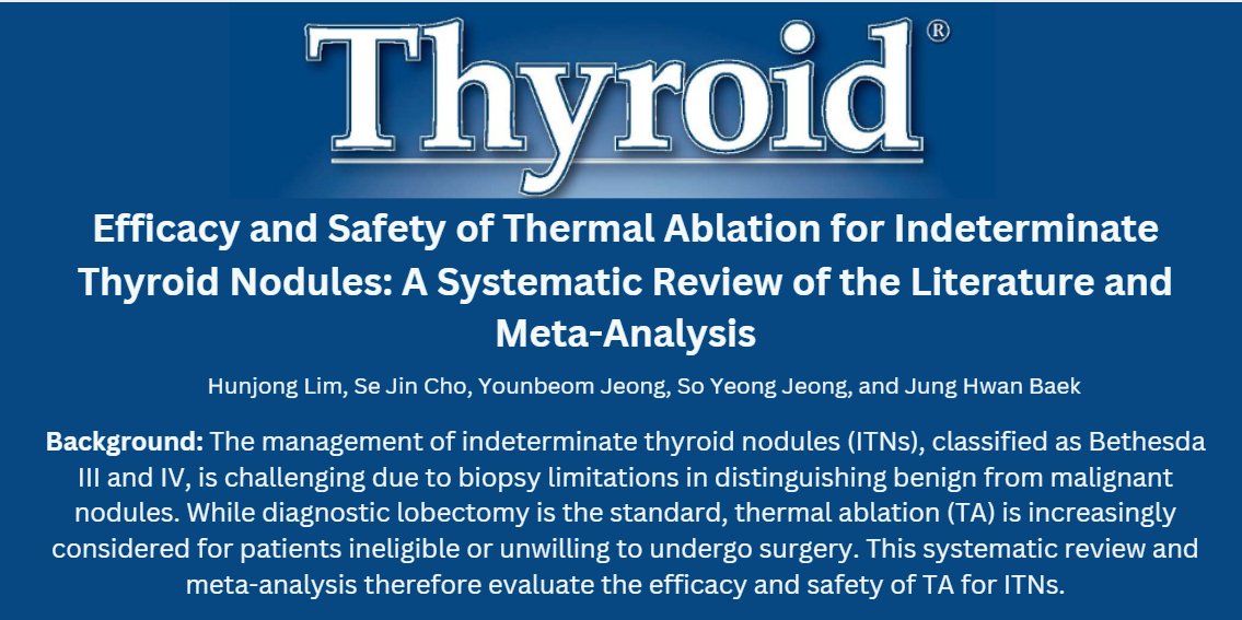 Thyroid Journal (@thyroidjournal) on Twitter photo What is the role of thermal ablation as an alternative treatment option in patients with indeterminate thyroid nodules who are unwilling or unable to undergo surgery?
Check out this new meta-analysis in @ThyroidJournal by a team from <a href="/AsanMedicalCtr/">Asan Medical Center</a>.
ow.ly/FgQw50Wozit What is the role of thermal ablation as an alternative treatment option in patients with indeterminate thyroid nodules who are unwilling or unable to undergo surgery?
Check out this new meta-analysis in @ThyroidJournal by a team from <a href="/AsanMedicalCtr/">Asan Medical Center</a>.
ow.ly/FgQw50Wozit
