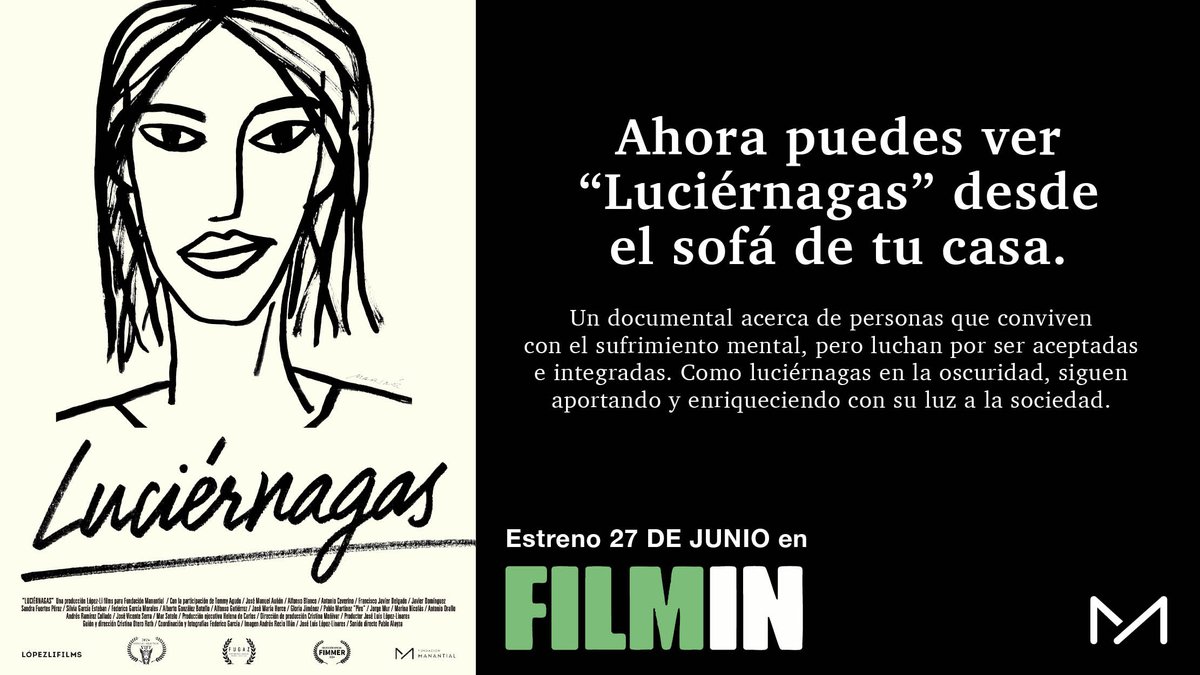 FundManantial's tweet image. 📢Tenemos plan para tu fin de semana 📢
Ya tenéis disponible en @Filmin nuestro documental "Luciérnagas" 📽️
Una mirada nueva y más humana de la #saludmental. 💚
¡No te lo pierdas! 🔦
Un documental de Fundación Manantial, Cristina Otero y @López-Li Films.