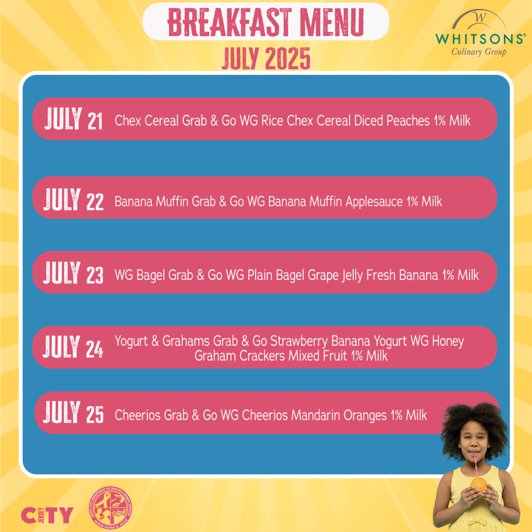 HealthierJC's tweet image. 🍽️ Kids Eat Free! Enjoy this week’s free breakfast menu (July 21–25) 🥣
📍Available at select Jersey City locations
🔎 Find a site near you: jcnj.org/nutrition
Let’s eat, laugh & play with friends all summer! ☀️
@jerseycity #HealthierJC #SummerMeals