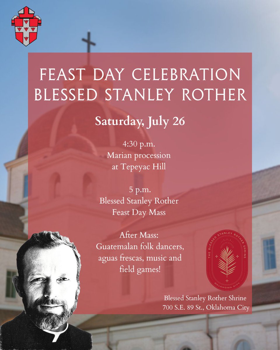 Join the feast day celebration of Blessed Stanley Rother TOMORROW (July 26) at the Blessed Stanley Rother Shrine.

The day will begin with a procession, followed by Mass. Afterward, enjoy an afternoon of Guatemalan folk dancers, live music and fun field games.

All are welcome,