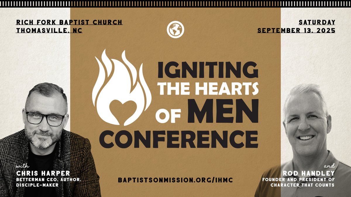 nc_missions's tweet image. IGNITING THE HEARTS OF MEN CONFERENCE -
⛪ Rich Fork Baptist Church in Thomasville, NC Saturday, September 13, 2025.
🗓️ This one day equipping conference is designed to prepare men to be courageous, effective Christ-followers.
🖍️ Register Today baptistsonmission.org/ihmc