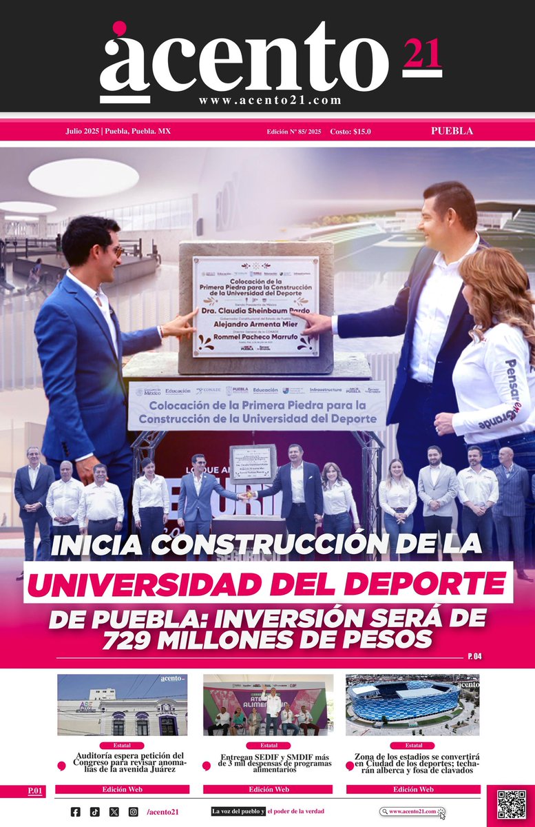 acento21mx's tweet image. #Portada 25 de julio 2025 📰
🏗️ Inicia la construcción de la Universidad del Deporte de Puebla
📍Con una inversión de 729 mdp, el @Gob_Puebla y el @DeporteGobPue transformarán el Estadio Zaragoza en un espacio de formación y alto rendimiento.
👉 acento21.com/gobierno/asi-s…
🔎 La…