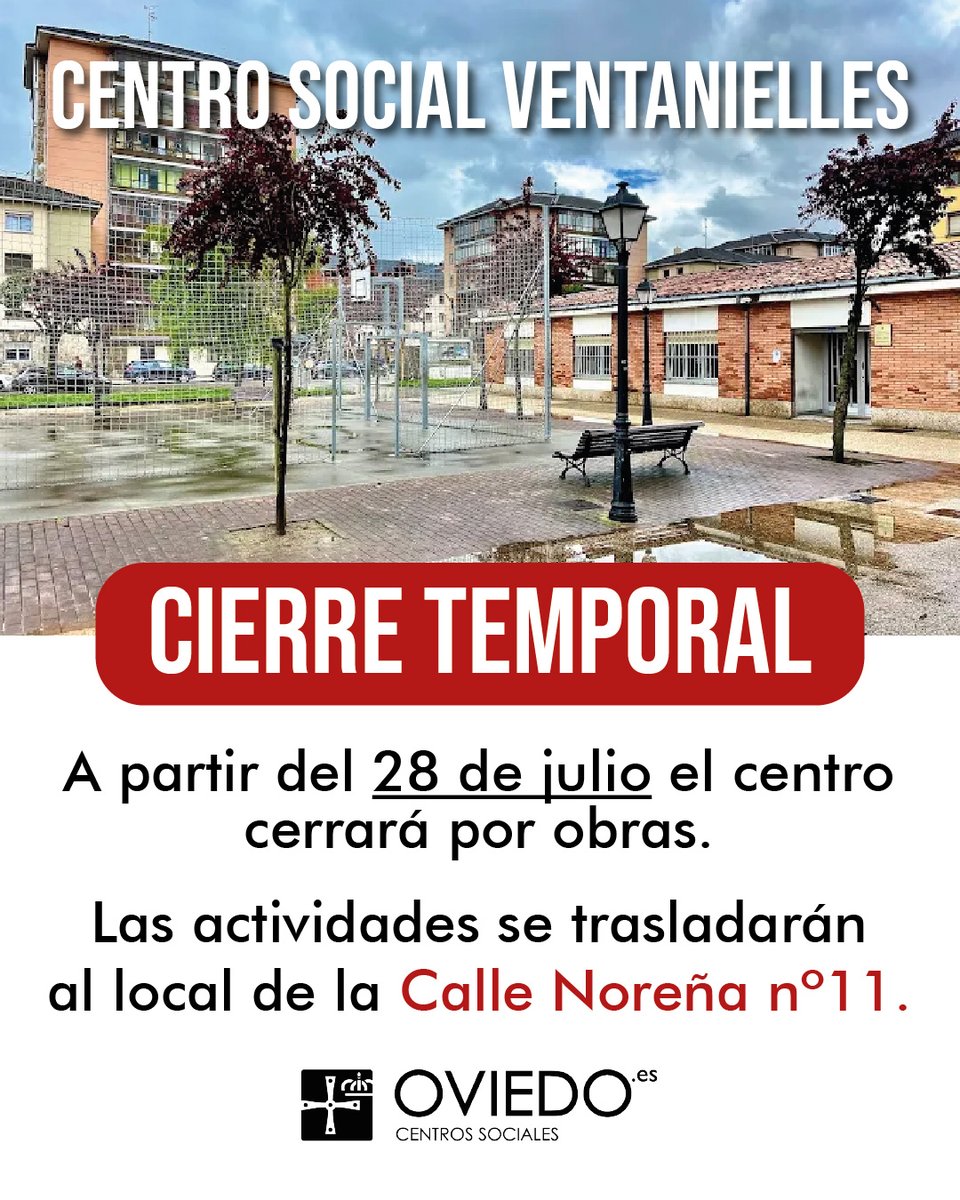 aytoviedo's tweet image. El Centro Social de Ventanielles permanecerá cerrado a partir del 28 de julio debido a las obras que se acometerán para la construcción del nuevo equipamiento. El servicio se trasladará al local de la C/ NOREÑA Nº11, que comenzará a funcionar próximamente.