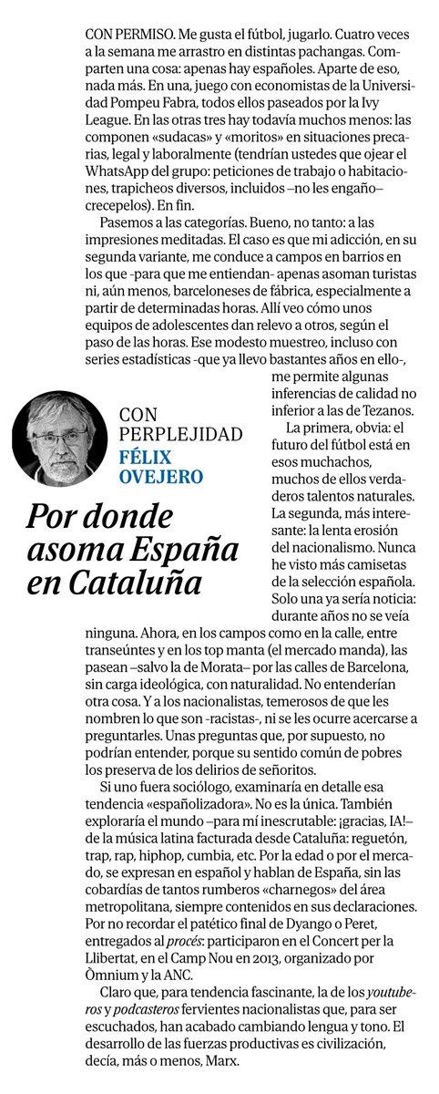 ClubdelaSerpie's tweet image. Lo mejor de Cataluña son sus inmigrantes.
Félix Ovejero en @elmundoes 21.07.25