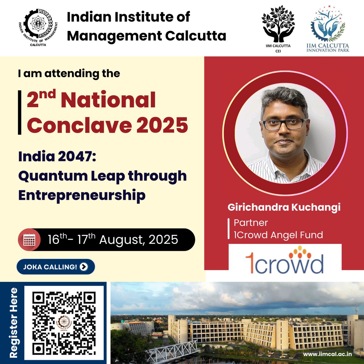 IIM_Calcutta's tweet image. Be a Part of IIM Calcutta’s 2nd National Conclave on Entrepreneurship!
Meet | Network | Explore
Register Now: shorturl.at/EDDo7
More Information: shorturl.at/2l3rF
MDC rooms at IIM Calcutta campus are filling up fast. Please register now.
#IIMCalcutta #India2047…