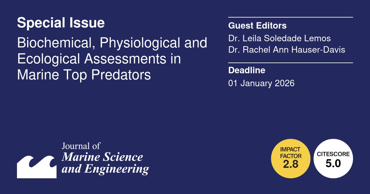 JMSE MDPI (@jmse_mdpi) on Twitter photo #Callforpaper 
#marine #predator #mammal #stressor
#climatechange #ecotoxicology
🌊Special Issue "Biochemical, Physiological and Ecological Assessments in Marine Top Predators"
👨🎓Guest Editors:
Dr. Leila Soledade Lemos 
Dr. Rachel Ann Hauser-Davis
💻mdpi.com/si/248162 #Callforpaper 
#marine #predator #mammal #stressor
#climatechange #ecotoxicology
🌊Special Issue "Biochemical, Physiological and Ecological Assessments in Marine Top Predators"
👨🎓Guest Editors:
Dr. Leila Soledade Lemos 
Dr. Rachel Ann Hauser-Davis
💻mdpi.com/si/248162