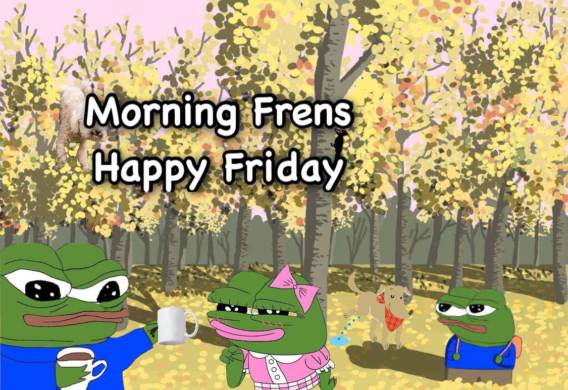 GM Frens 💚☕ 
Say GM if you're glad it's Friday!