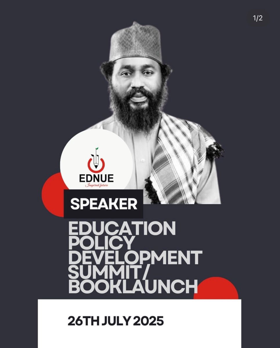 Danjauro_'s tweet image. Available tomorrow? Saturday 26th July
Join the Education Policy Summit at Nile University, Abuja!..