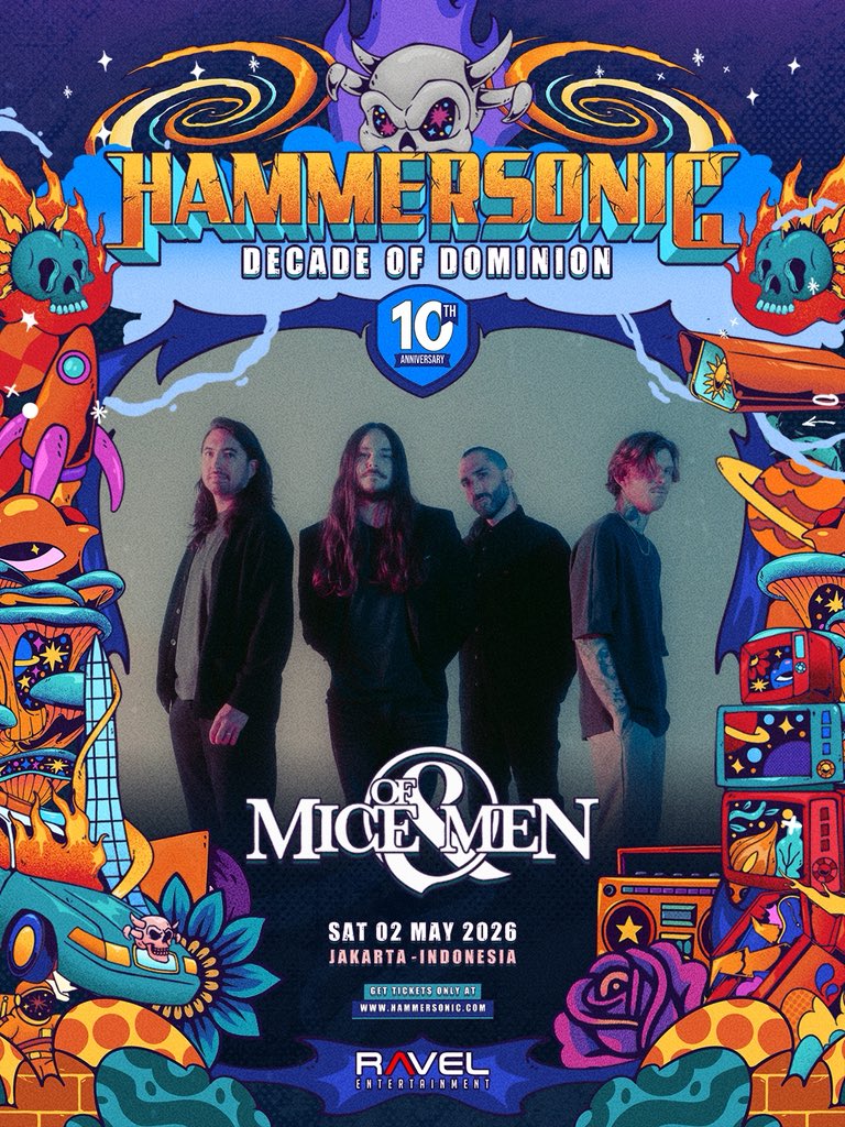 OF MICE AND MEN | SAT, 2 MAY 2026

All official updates and event information will be shared via Hammersonic’s official social media channels and hammersonic.com.