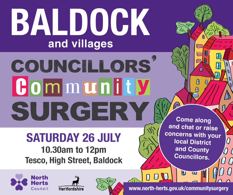 Join us tomorrow for the #Baldock Community Surgery. It's a fantastic opportunity to discuss any matters of interest or concern with your Councillors. See you there!😃
📆Saturday 26 July
🕗10:30am to 12pm
📍Tesco High Street, Baldock