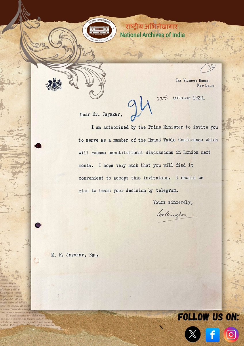 IN_Archives's tweet image. #ArchivesOfTheWeek
#NAI presents a letter dated 22 Oct 1932 from Lord Willingdon to M.R. Jayakar, inviting him to join the Round Table Conference in London to resume key constitutional discussions on India’s future.
-PA, Jaykar Papers, Fn. 413
#ArchivalHeritage #MainBharatHoon