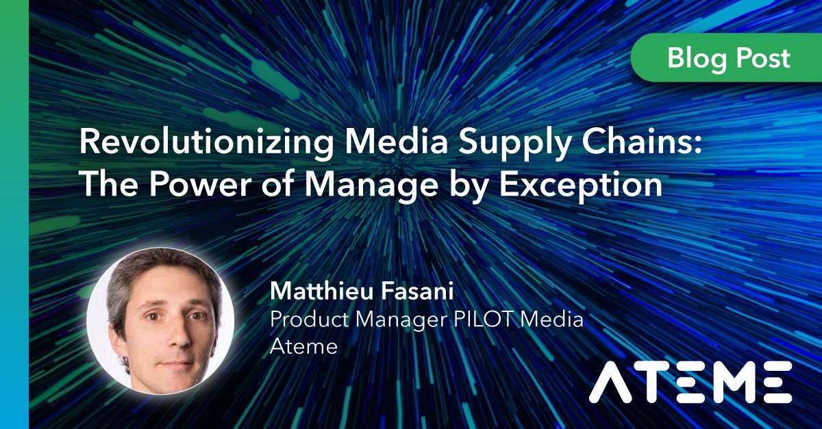 ateme_x's tweet image. 🚨 New blog by Matthieu Fasani: How management by exception is transforming media supply chains.
Smarter automation. Lower costs. More impact.
Featuring Ateme’s PILOT Media.
👉 Read more: bit.ly/45j1ugx
#MediaWorkflow #Ateme #PILOTMedia