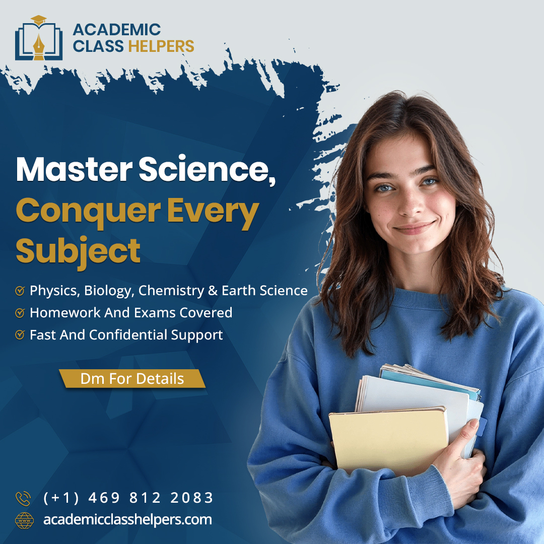 AClassHelpers's tweet image. Academic Class Helper is here to simplify science for both high school and college students. Ready to take the weight off your shoulders and achieve academic success?
.
.
.
#ScienceClassHelp #STEMSupport #AcademicExperts #OnlineClassHelp #StudySmarter