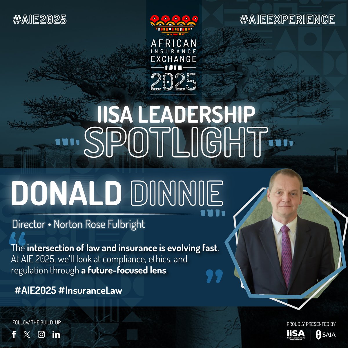 IISA_ins's tweet image. IISA Leadership Spotlight: Donald Dinnie, Director at Norton Rose Fulbright. 

At #AIE2025, we explore the fast-evolving intersection of law and insurance — from compliance to ethics and regulation.

Anticipating change is key to leading it.

#InsuranceLaw #FutureFocused