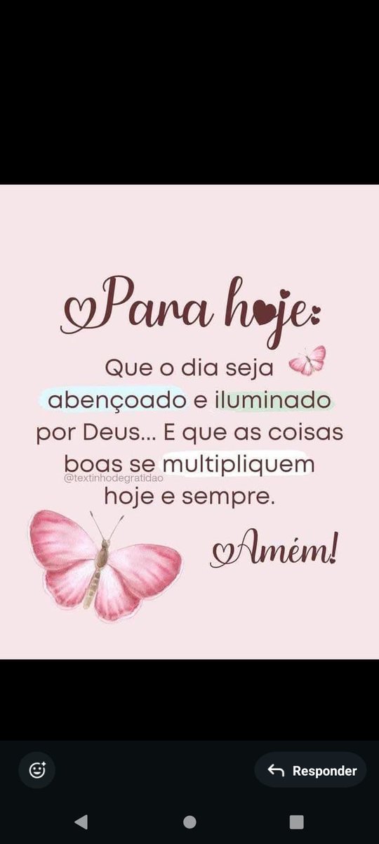 Bom dia meninas e meninos, que possamos realizarcrudo aquilo que Deus preparou para nós neste dia. Beijos 😘😘😘😘