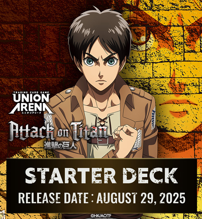 UA_EN_TCG's tweet image. [Info]
The following product pages have been updated! 📣
Check them out for the latest info! 👀
-Attack on Titan [UE10ST] Starter Deck 👇
unionarena-tcg.com/na/products/de…
-Attack on Titan [UE10BT] Booster Pack 👇
unionarena-tcg.com/na/products/bo…

#UNIONARENA_EN
#AttackOnTitan