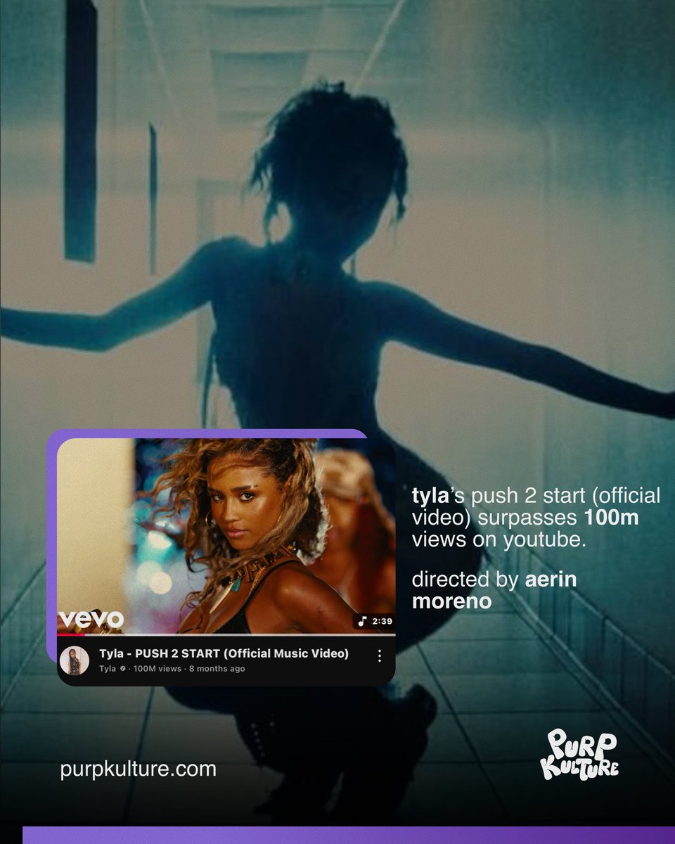 Tyla's ‘Push 2 Start’ official music video surpasses 100m+ views on YouTube.

— It becomes her sceond music video to reach this milestone.
