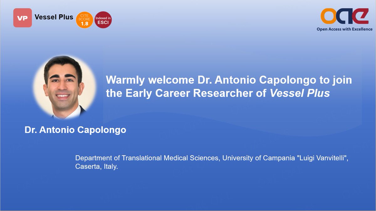 🚀We’re delighted to welcome Dr. Antonio Capolongo to the #VesselPlus Early Career Researcher Board!
🧠With expertise in cardiovascular pharmacology and interventional cardiology, Dr. Capolongo brings fresh insights and energy to our community.
Join us in congratulating him!🎉