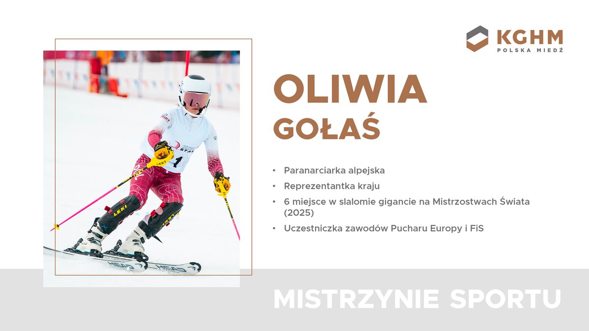 KGHM_SA's tweet image. Poznajcie Oliwię Gołaś – jedną z Mistrzyń Sportu #KGHM 🏆⚒️

⛷️ Paranarciarka alpejska w klasie AS3 (słabowidząca), reprezentantka klubu Start Bielsko-Biała i członkini kadry narodowej 🇵🇱. 

W 2025 roku zajęła 6. miejsce w slalomie gigancie na Mistrzostwach Świata w Mariborze.…