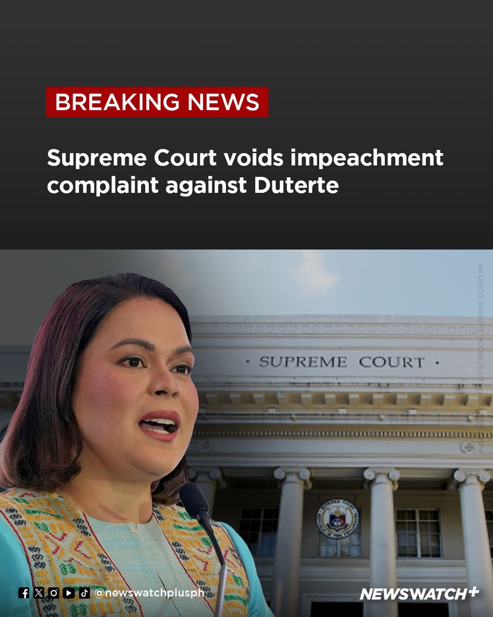 BREAKING via @reuters: The Supreme Court voids the impeachment complaint against Vice President Sara Duterte.

In its ruling, the court said the complaint violated a constitutional safeguard that prohibits multiple impeachment complaints against the same official within a single