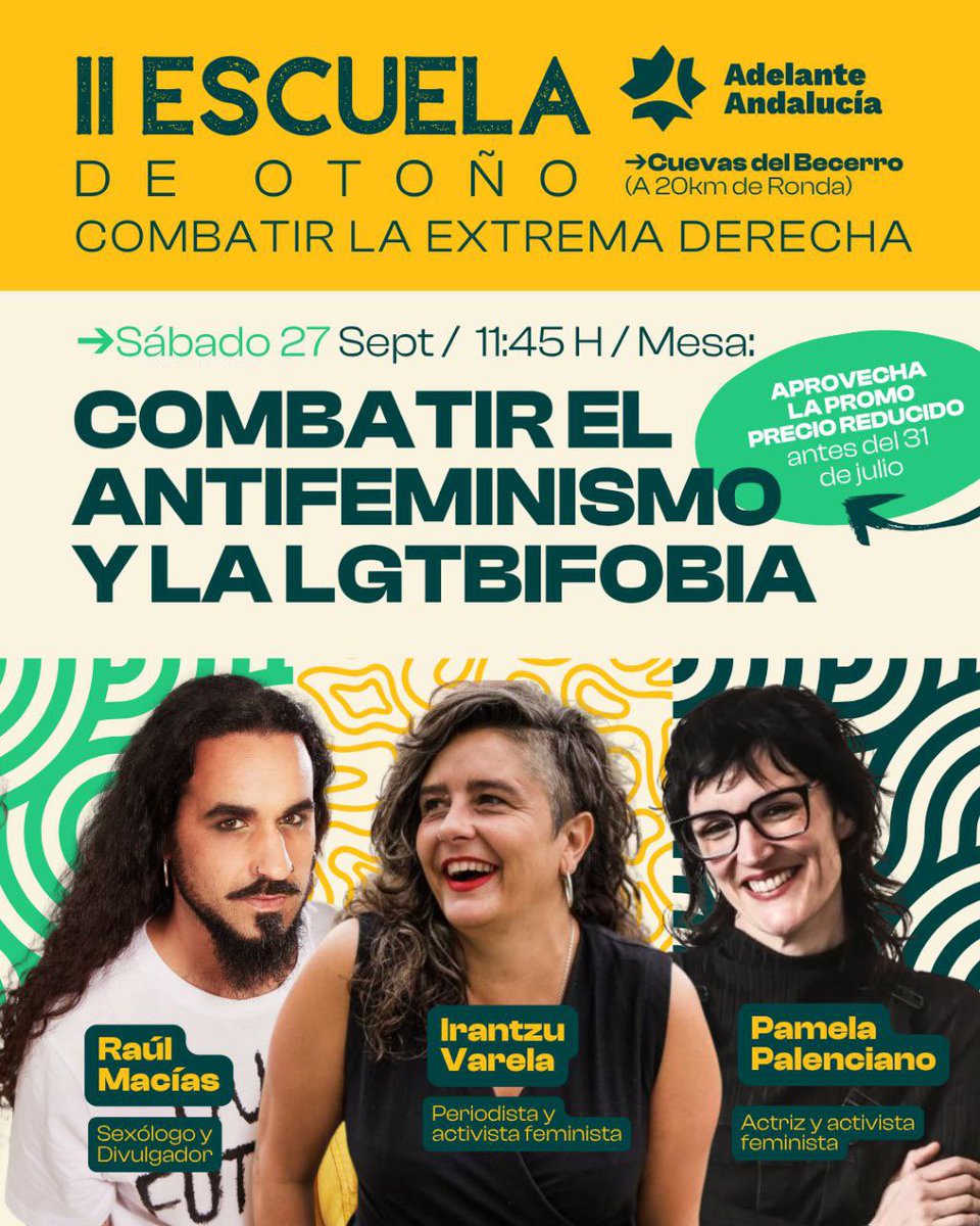 AdelanteAND's tweet image. ¡Nuevas confirmaciones! Tenemos pedazo de ponentes para “COMBATIR EL ANTIFEMINISMO
Y LA LGTBIFOBIA”
🗓️ Recuerda que tienes hasta el 31 de julio para apuntarte con precios reducidos
👉 Enlace para inscribirte adelanteandalucia.org/escuela-2025/