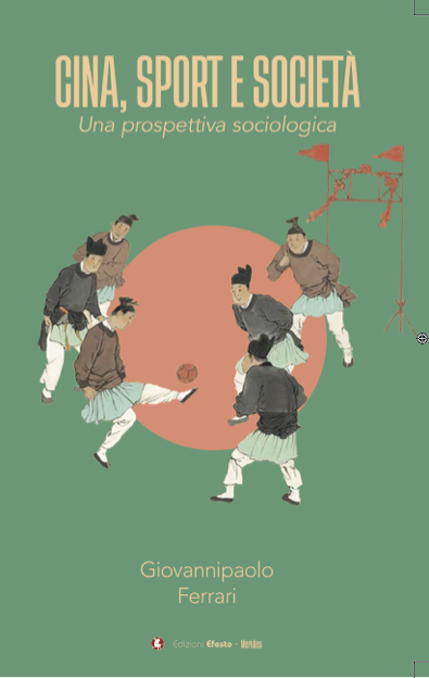 GpfFerrari's tweet photo. "Cina, sport e società. Una prospettiva sociologica" 
🇨🇳 Calcio, Tennis e Scherma in Cina. 
Collana Meridies, Edizioni Efesto 
https://t.co/iqDR73AazH https://t.co/LfnoYpRe2R
