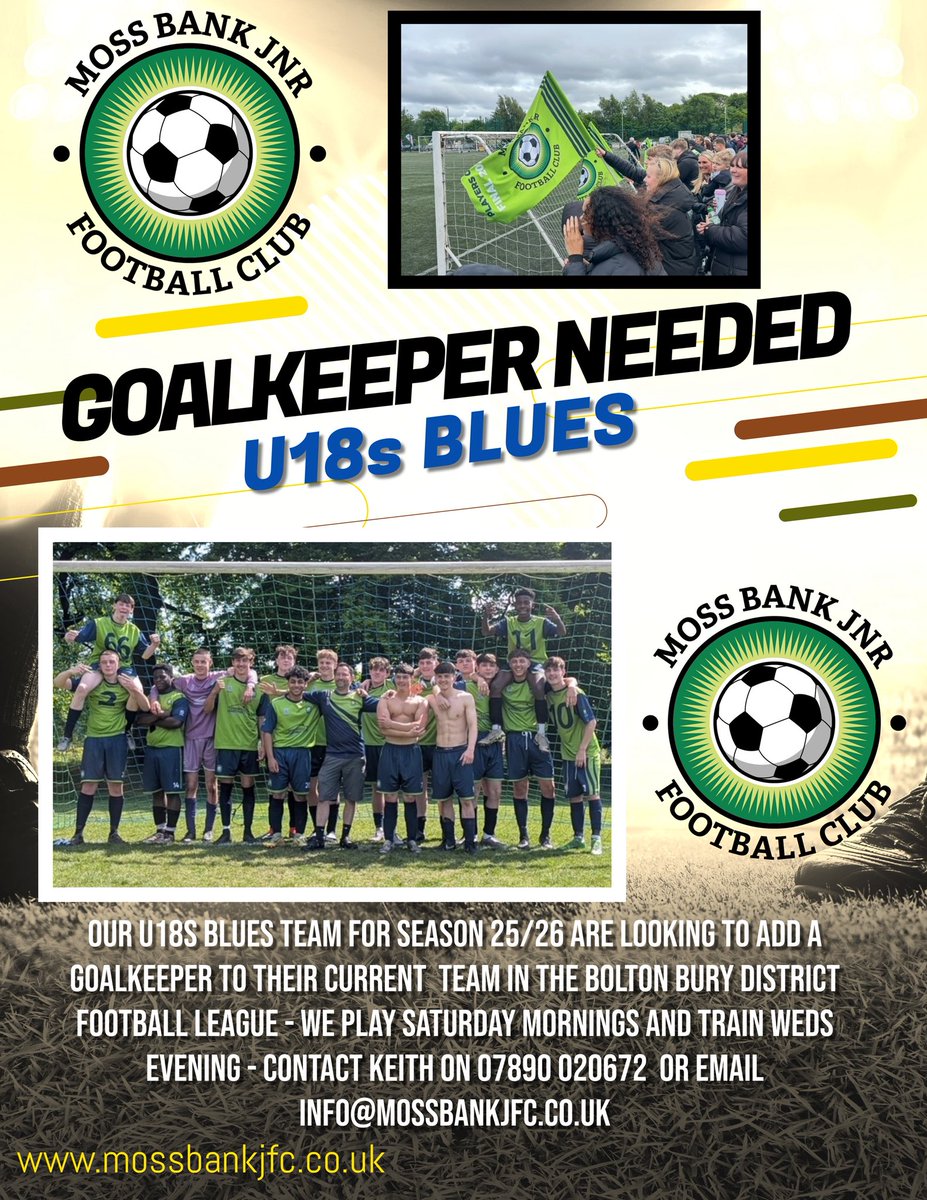MossBankJFC (@mossbankjfc) on Twitter photo #MossBankJFC๐งค U18s Goalkeeper Opportunity โ 25/26 Season (going into final year at college 25)
Moss Bank U18s Blues (Players Cup Finalists 24/25 in the <a href="/OfficialBBDFL/">Bolton, Bury & District Football League</a> ) are looking to add a goalkeeper to their team for season 25/26.
A great group of players heading into their #MossBankJFC๐งค U18s Goalkeeper Opportunity โ 25/26 Season (going into final year at college 25)
Moss Bank U18s Blues (Players Cup Finalists 24/25 in the <a href="/OfficialBBDFL/">Bolton, Bury & District Football League</a> ) are looking to add a goalkeeper to their team for season 25/26.
A great group of players heading into their