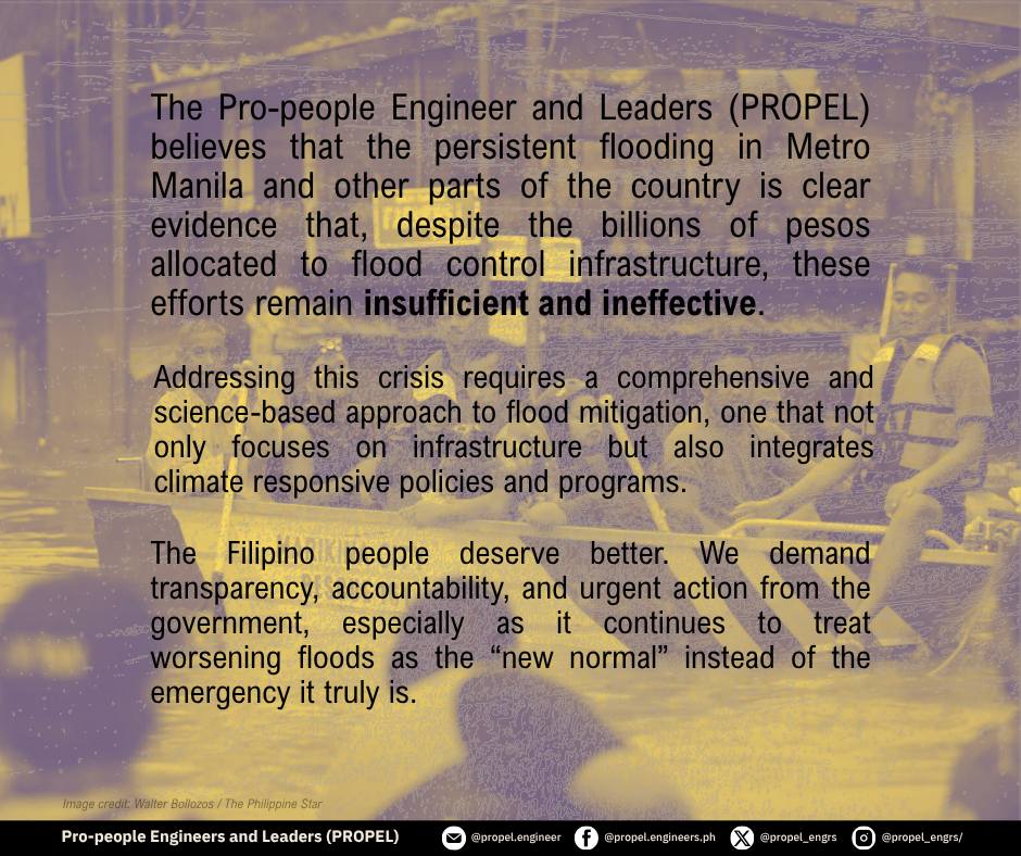 propel_engrs's tweet image. NEW NORMAL: BAHA NA NAMAN?
Check out PROPEL's statement on the recent flooding in Metro Manila and how the current flood control infrastructure system continuously fails to address this perennial problem despite the huge budget.
bit.ly/PROPEL-FloodCo…