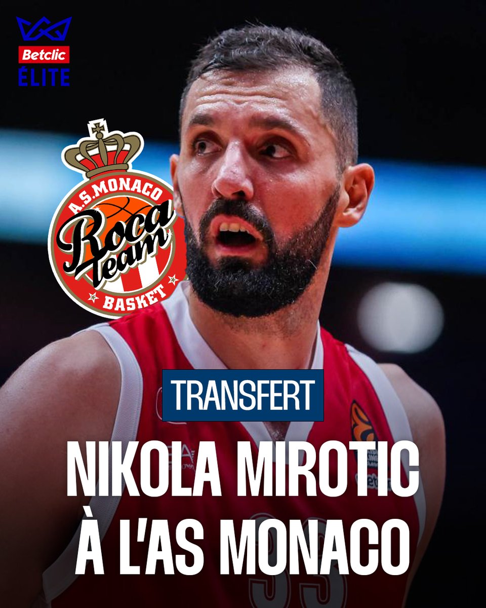 Betclic_ELITE's tweet image. Nikola Mirotic rejoint officiellement l'@ASMonaco_Basket ✅
Les Monégasques recrutent un atout de taille avant la #SuperCoupe et la saison de #BetclicELITE 🌟