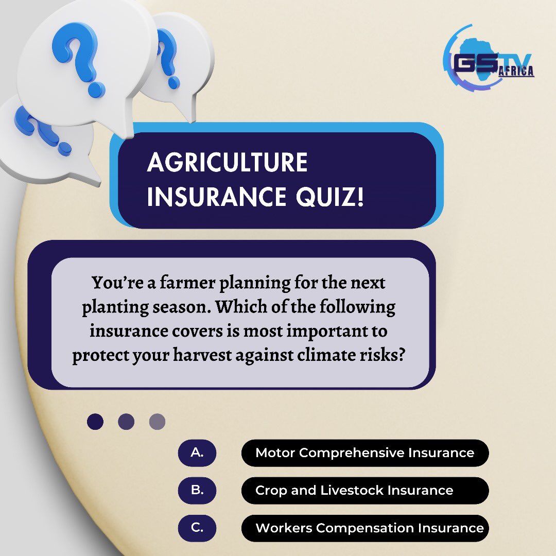 GstvAfrica's tweet photo. Which insurance will best protect your crops from unpredictable climate risks?
👇Drop your answer in the comments below! #Drivinginsurancegrowth #InsuranceClaim #War2 #กัมพูชายิงก่อน #SecretStoryLePrime #にじ甲2025 #MauroIcardi https://t.co/IVBHgWnYmC
