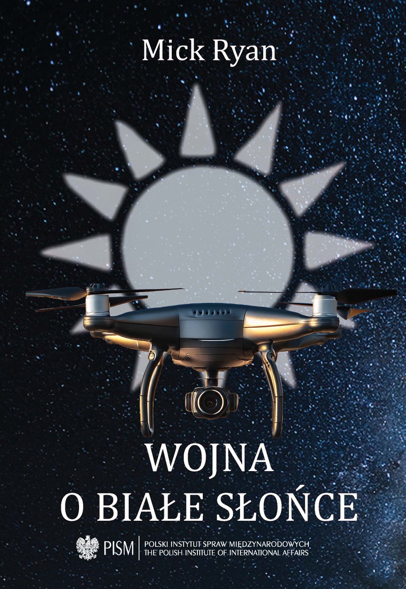 eksiegarniaPISM's tweet image. Nowość wydawnicza @Pism_Poland już w sprzedaży !
"Wojna o białe słońce" Mick Ryan
Przekład Magdalena Klimowicz
Zobacz więcej: PISM Wojna o białe słońce. Kampania na Tajwanie
Książkę można nabyć: PISM - eksiegarnia.pism.pl