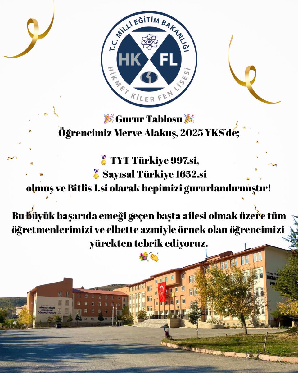 🎉 Gurur Tablosu 🎉
Öğrencimiz Merve Alakuş, 2025 YKS’de;

🏅 TYT Türkiye 997.si,
🏅 Sayısal Türkiye 1652.si
olmuş ve Bitlis 1.si olarak hepimizi gururlandırmıştır! 
<a href="/kayavedat7580/">Vedat Kaya</a> <a href="/hikmetkilervkf/">Hikmet Kiler Vakfı</a> <a href="/Bitlis_Mem/">Bitlis İl Milli Eğitim Müdürlüğü</a>