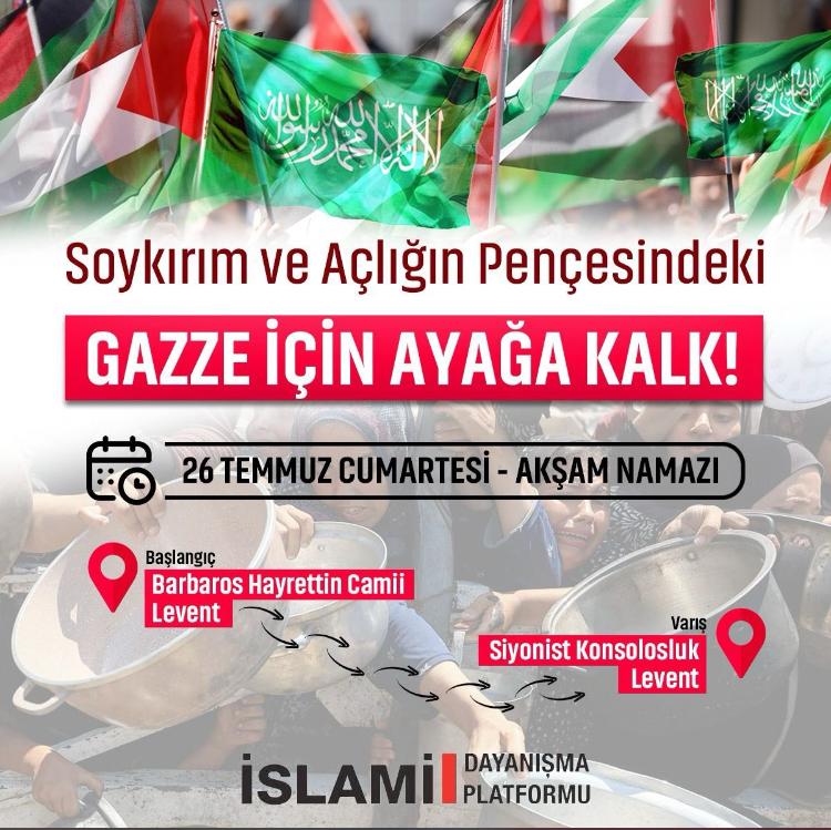 openrefah's tweet image. Soykırım ve Açlığın Pençesindeki
GAZZE İÇİN AYAĞA KALK!
26 Temmuz Cumartesi - Akşam Namazı
Barbaros Hayrettin Paşa Camiinden - Siyonist Konsolosluk