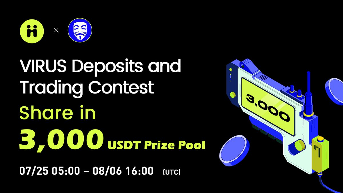 HIBTGlobal's tweet image. 🎁 #Hibt $VIRUS Deposits and Trading Contest
⚖️ Trade: hibt.com/trade/VIRUS-US…
✉️ Details: support.hibt.com/hc/en-us/artic…
#VIRUS #CryptoGiveaway #CryptoGem #HibtSpot