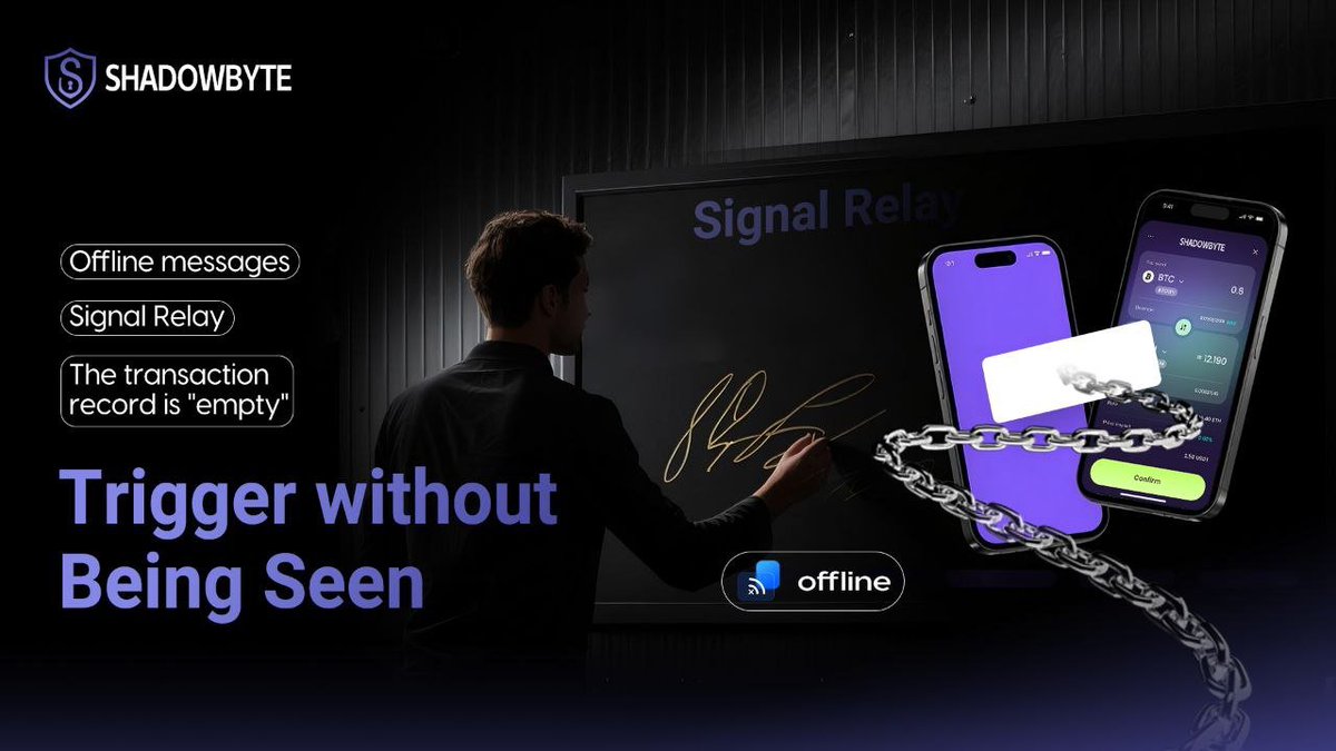 ShadowbyteFi's tweet photo. A signal is sent. The network reacts.
But there’s no transaction to follow. No payload to inspect.
#Shadowbyte uses offline relays to trigger outcomes—without exposing intent, sender, or content.
It works quietly. And that’s the point. https://t.co/97SE6OvaHy
