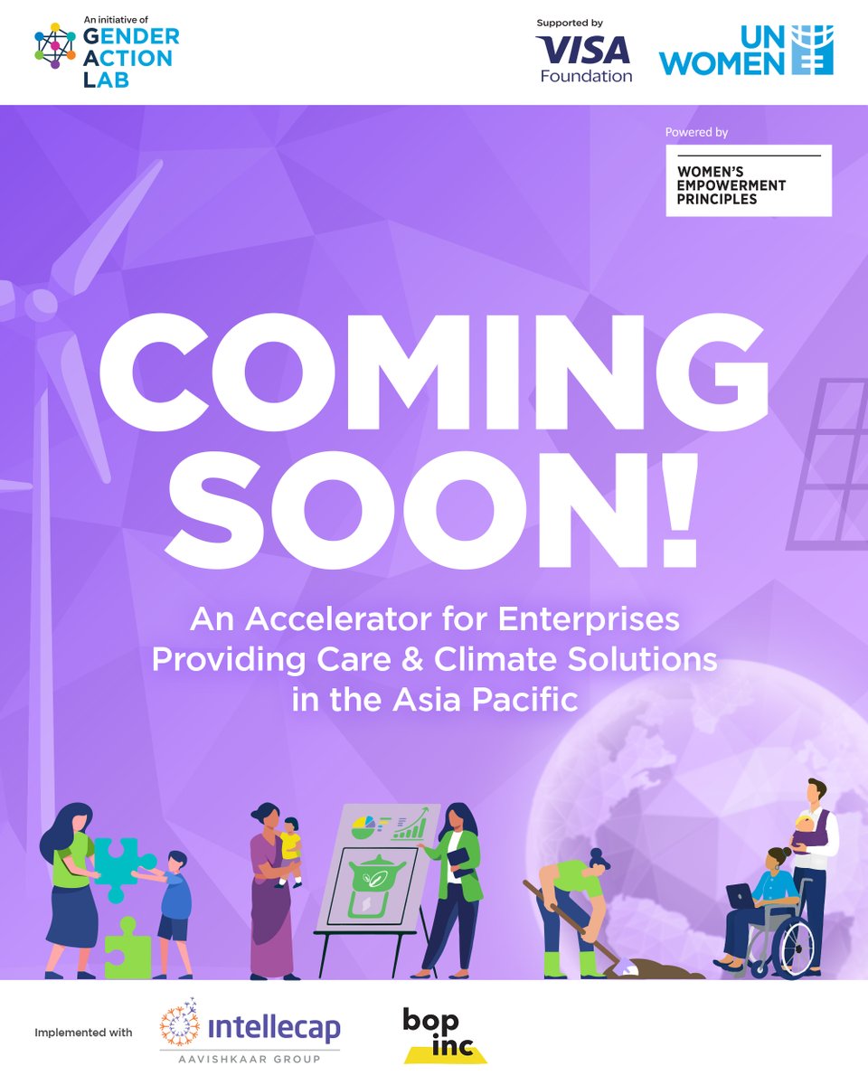 unwomenasia's tweet image. Coming soon: The UN Women Care & Climate Entrepreneurship Accelerator!
#Care&Climate #UNWomen #InclusiveEntrepreneurship #genderactionlab
@Bopinc