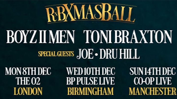 TicketmasterUK's tweet image. RnB Xmas Ball is back for 2025 with dates in London, Birmingham and Manchester, featuring Boyz II Men, Toni Braxton, Joe and R&B boy band Dru Hill (with original members Sisqó, Nokio and Jazz)
🎟️Tickets are on sale now>>bit.ly/3UrCopx