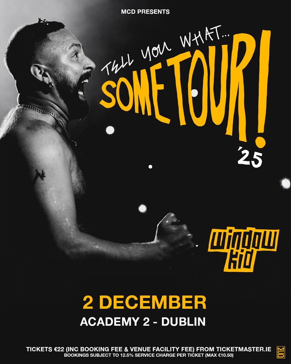 mcd_productions's tweet image. 𝑶𝑵 𝑺𝑨𝑳𝑬 𝑵𝑶𝑾 🗣️One of the UK’s most exciting voices in grime & hip hop – Window Kid brings his Tell You What… Some Tour! to Academy 2, Dublin on 2 December.
🎟️ bit.ly/Window-Kid-TM
