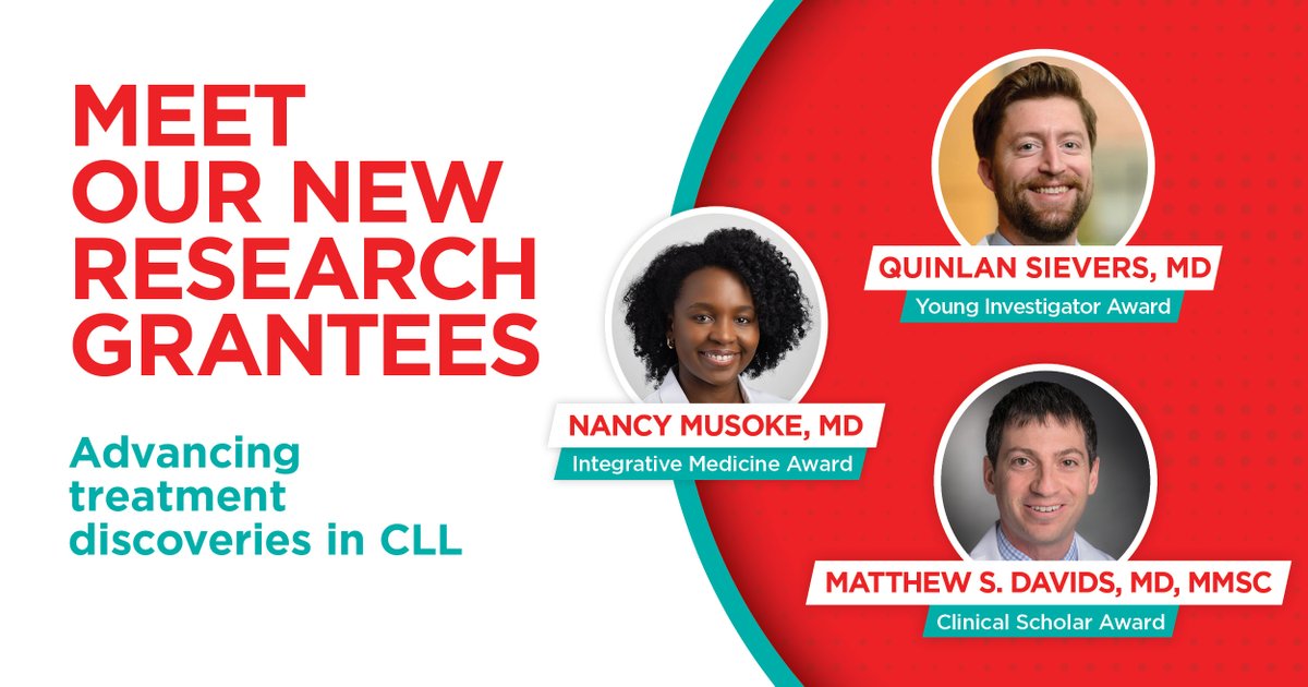 CLL Society Inc. (@cllsociety) on Twitter photo Announcing CLL Society's Research Awardees:
Clinical Scholar: Dr. Matthew S. Davids (<a href="/DrMDavids/">Matthew Davids, MD, MMSc</a>) – Dana-Farber
Young Investigator: Dr. Quinlan Sievers (<a href="/QuinlanSievers/">Quinn</a> – MSK
Integrative Medicine: Dr. Nancy Musoke (<a href="/NancyMusoke/">Nancy Musoke, MD</a>) – Cleveland Clinic
bit.ly/3oXE2CX Announcing CLL Society's Research Awardees:
Clinical Scholar: Dr. Matthew S. Davids (<a href="/DrMDavids/">Matthew Davids, MD, MMSc</a>) – Dana-Farber
Young Investigator: Dr. Quinlan Sievers (<a href="/QuinlanSievers/">Quinn</a> – MSK
Integrative Medicine: Dr. Nancy Musoke (<a href="/NancyMusoke/">Nancy Musoke, MD</a>) – Cleveland Clinic
bit.ly/3oXE2CX