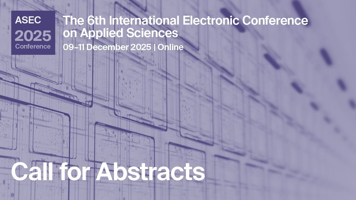 Applsci's tweet image. 📢 Today is the FINAL day to submit your abstracts for the 6th International Electronic #Conference on Applied Sciences (#ASEC2025, 9-11 Dec 2025).
📝 Submit your abstracts here: sciforum.net/user/submissio… 👈
#appliedsciences #engineering #biosciences