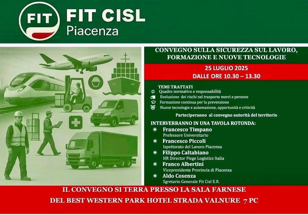 FitERCisl's tweet photo. 📅 25/07/25📍 PIACENZA
📢 Convegno #SicurezzaSulLavoro della #FITCISLEMILIAROMAGNA, Formazione e Nuove Tecnologie. Tavola rotonda con esperti e autorità sul futuro del lavoro nei trasporti. #FITCISL #LavoroSicuro #Formazione #Automazione #Trasporti https://t.co/372K5drWiY
